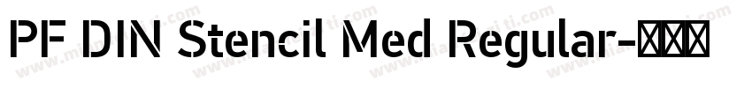 PF DIN Stencil Med Regular字体转换